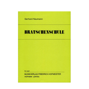 瑙曼 中提琴教材 霍夫曼斯特原版乐谱书 Gerhard Naumann BRATSCHENSCHULE for Viola FH1037