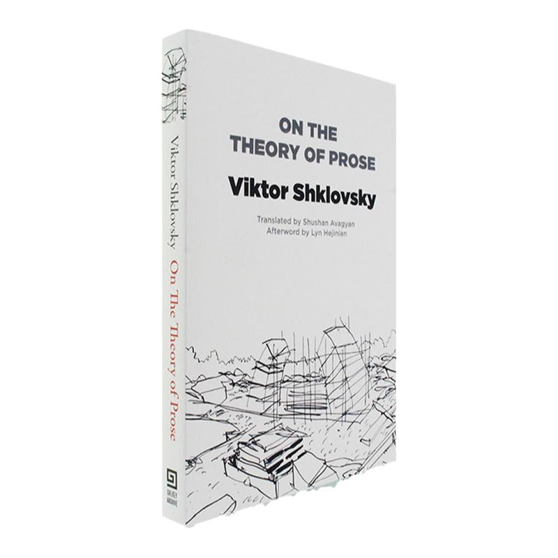【现货】On the Theory of Prose 散文理论 Russian Literature 俄罗斯文学 Viktor Shklovsky 翻译 Shushan Avagyan 美版进口