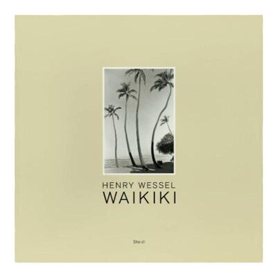预售 Henry Wessel Waikiki Steidl 英文进口原版摄影画册 华源时空