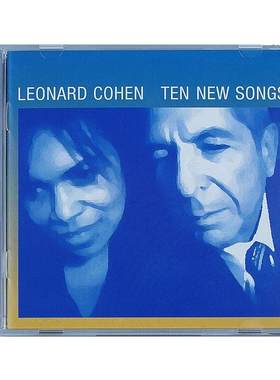 德版进口Ten New Songs十首新歌Leonard Cohen莱昂纳德科恩CD专辑