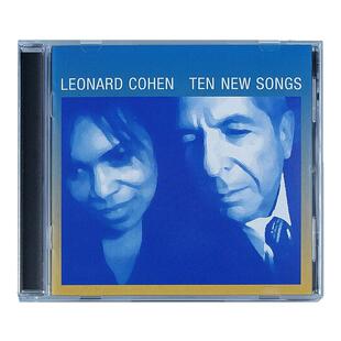 德版进口Ten New Songs十首新歌Leonard Cohen莱昂纳德科恩CD专辑