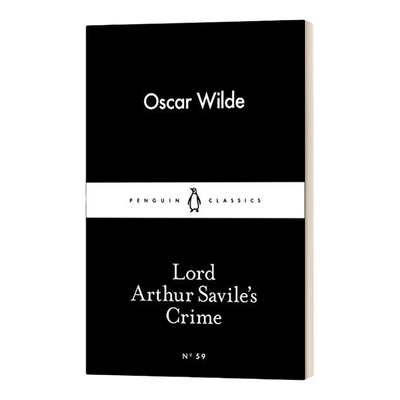 英文原版 Lord Arthur Savile's Crime 王尔德 亚瑟·萨维尔勋爵的罪行 英文版 进口英语原版书籍