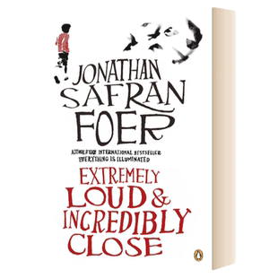 特别响 非常近 英文原版 Extremely Loud and Incredibly Close 豆瓣推荐 全英文版 Jonathan Safran Foer 进口原版英语书籍
