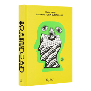 【预售】脑死亡：奇异生活的服装 Brain Dead: Clothing for a Curious Life 英文原版艺术设计画册精装进口书籍品牌设计艺术家