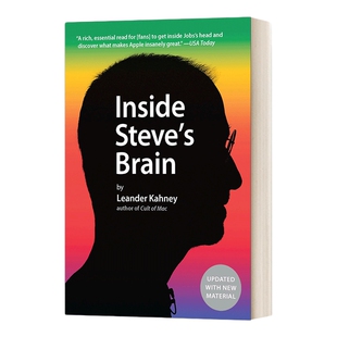 撬开苹果 英文原版 Inside Steve's Brain史蒂夫·乔布斯的传奇 从苹果到皮克斯 他的创意管理与经营哲学 利安德·卡尼 进口英语书