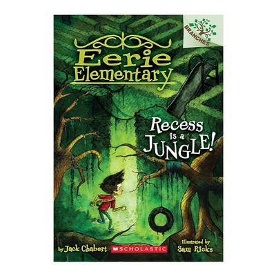 英文原版 Eerie Elementary #3 Recess Is a Jungle! 英文版 进口英语原版书籍