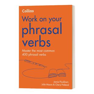 柯林斯英语动词短语练习 英文原版 Collins Work on your Phrasal Verbs 英文版 Jamie Flockhart 进口英语原版书籍