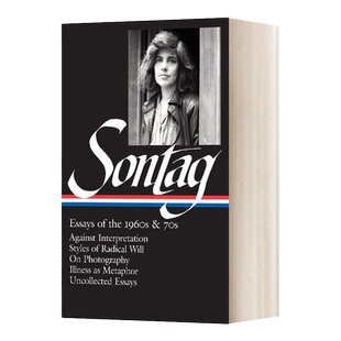 英文原版 Susan Sontag Essays of the 1960s & 70s (LOA #246) 苏珊·桑塔格 20世纪60年代和70年代的散文 精装 进口英语原版