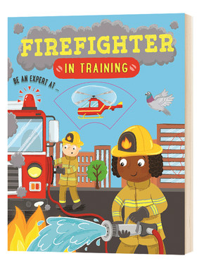如何成为消防员 Firefighter In Training 英文原版儿童英语启蒙科普活动游戏书 STEM知识百科绘本 亲子互动 英文版书籍