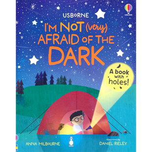 Usborne I'M Not (Very) Afraid Of The Dark 尤斯伯恩 我不(很)怕黑 英文故事绘本 亲子共读 英文原版进口儿童图书