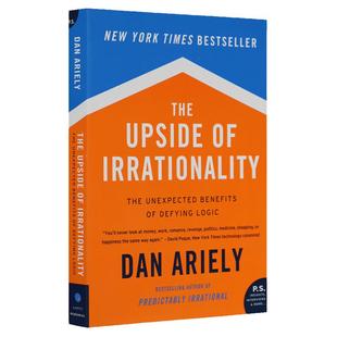 非理性的积极力量 The Upside of Irrationality 英文原版心理学书籍 怪诞行为学2 原版