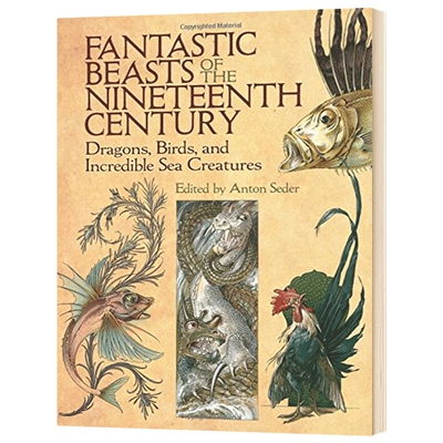 19世纪的神奇动物 英文原版  Fantastic Beasts of the Nineteenth Century 英文版 进口英语书籍