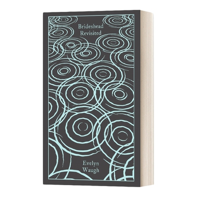旧地重游 故园风雨后 英文原版 Brideshead Revisited 企鹅经典布面精装 Penguin Clothbound Classics 英文版 进口英语原版书籍