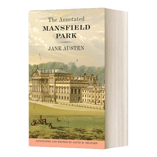 英文原版小说 The Annotated Mansfield Park 注释的曼斯菲尔德庄园 英文版 进口英语原版书籍