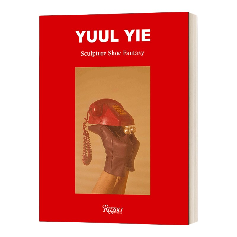 英文原版 Yuul Yie Sculpture Shoe Fantasy 韩国鞋履设计师Yuul Yie 小众手作女鞋 精装 英文版 进口英语原版书籍
