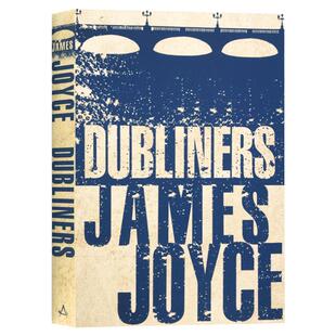 都柏林人 Dubliners 英文原版小说 詹姆斯乔伊斯 James Joyce 英文版纯全英文版正版原著进口英语书籍