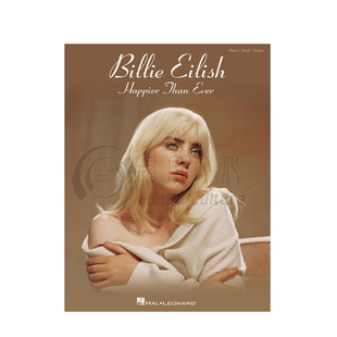 艾利什 比以往更快乐 声乐吉他和钢琴 海伦德原版乐谱书 Billie Eilish Happier Than Ever HL00369297