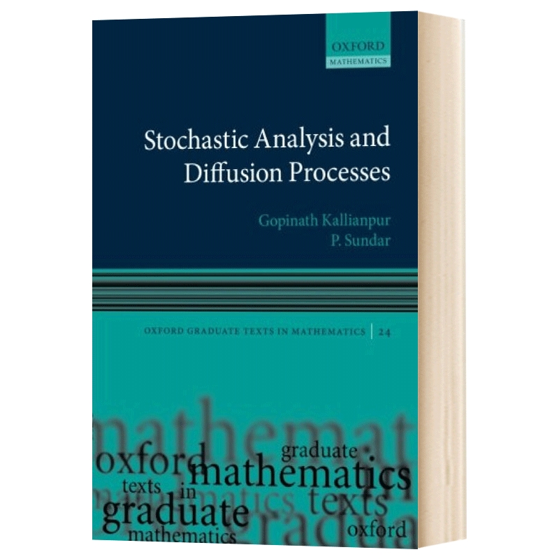 Stochastic Analysis and Diffusion Processes牛津大学数学英文原版随机分析及扩散过程 Gopinath Kallianpur