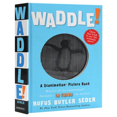 Waddle: A Scanimation Picture Book 光与影视觉动画书系列：摇摆进口英文原版书籍