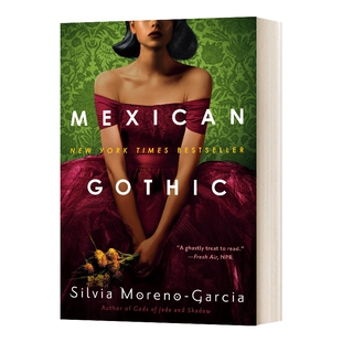 英文原版 Mexican Gothic 墨西哥哥特 英文版 进口英语原版书籍外文小说