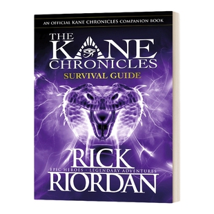 英文原版 The Kane Chronicles Survival Guide 凯恩编年史 波西杰克逊第三季指南 生存指南 青少年科幻小说进口图书 进口英语书籍