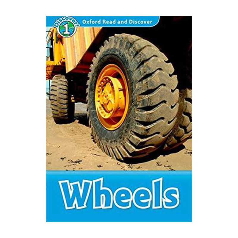 Oxford Read and Discover 1: Wheels 牛津阅读和发现1:车轮 进口书籍书本 纯全英文版正版原著进口原版英语书籍