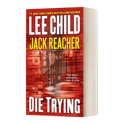 英文原版小说 Die Trying 博命一击 Jack Reacher侠探杰克雷切尔系列2 Lee Child李查德 英文版 进口英语原版书籍