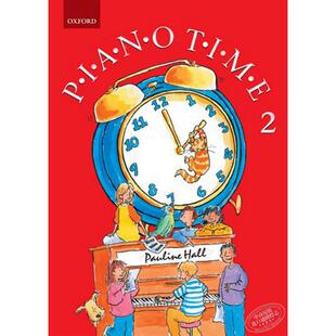 Oxford Piano Time 2 Third Edition 2024新版 牛津钢琴时间2 第三版教材 英国皇家音乐 ABRSM 英皇考级 儿童启蒙 大音