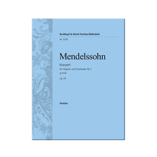 门德尔松 钢琴协奏曲 G小调Op25 MWV O7 总谱 大熊原版乐谱书 Mendelssohn Piano Concerto No1 in G Minor score PB5128