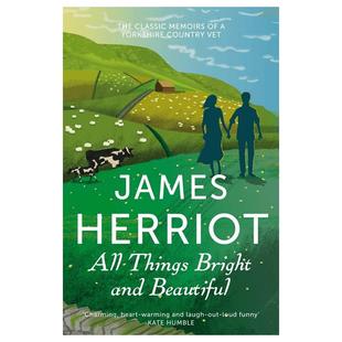 英文原版 万物生灵原著2 万物有灵且美 All Things Bright and Beautiful 人与动物的故事 All Creatures Great and Small