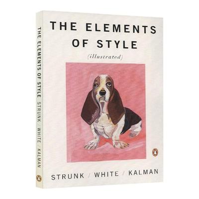 英文原版 The Elements of Style 风格的要素 经典写作文体指南插画版 纽约时报畅销书 夏洛的网作者EB怀特推荐 写作指导书