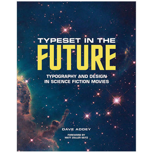 【现货】Typeset in the Future 未来排版：科幻片里的字体与设计 英文原版