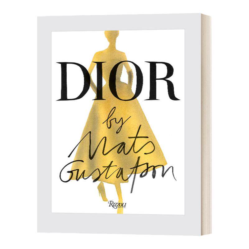 Dior By Mats Gustafson 时尚插画师马兹 古斯塔夫森笔下的迪奥 服装时装插画设计 精装