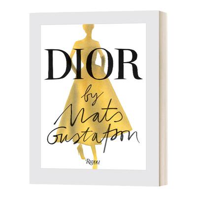 Dior By Mats Gustafson 时尚插画师马兹 古斯塔夫森笔下的迪奥 服装时装插画设计 精装