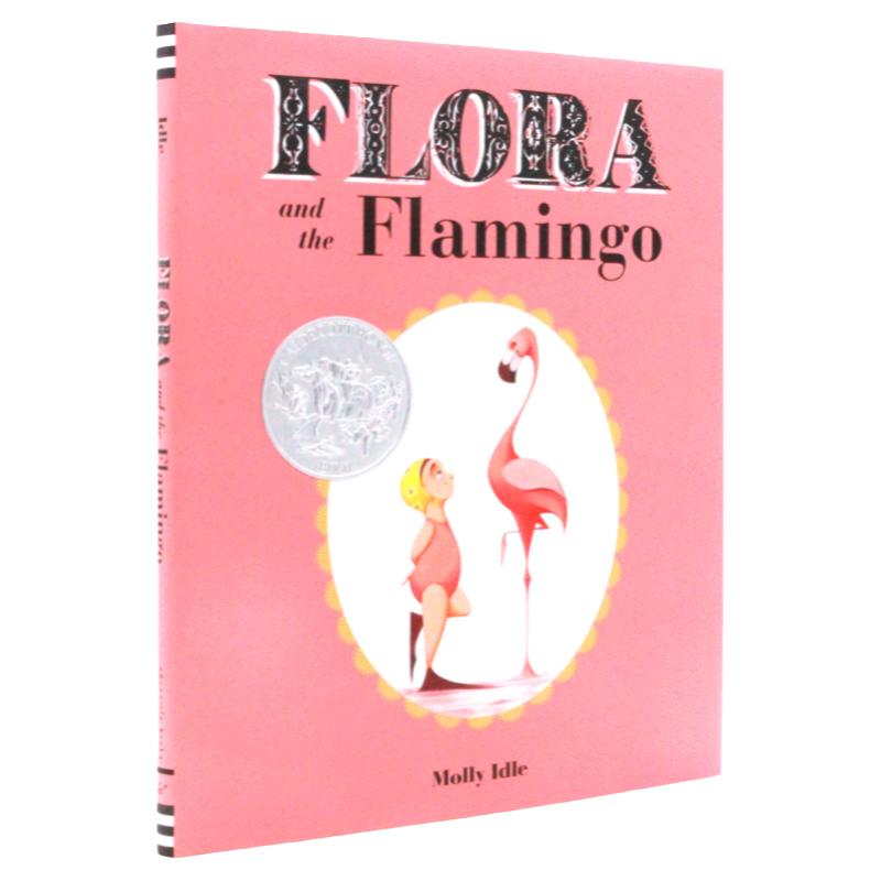 弗洛拉和火烈鸟 Flora and the Flamingo 英文原版绘本 凯迪克银奖 精装大开英语启蒙图画故事书 亲子共读绘本