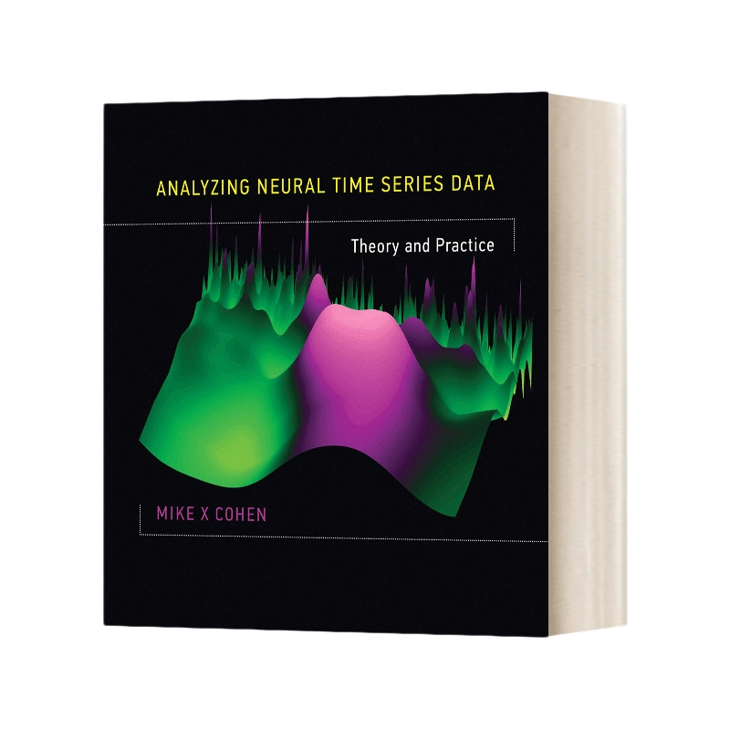 神经时间序列数据分析 英文原版 Analyzing Neural Time Series Data 精装 英文版 进口英语原版书籍