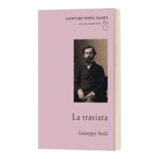 英文原版 La Traviata 经典歌剧指南 威尔第 茶花女 英国国家歌剧院 英文版 进口英语原版书籍
