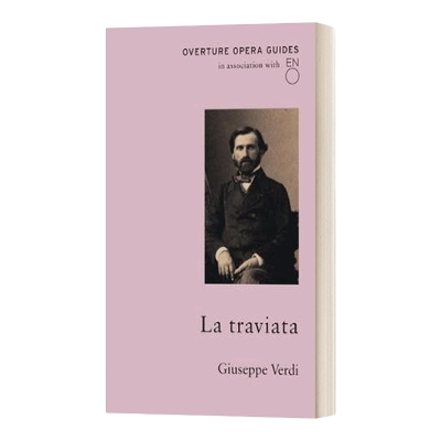 英文原版 La Traviata 经典歌剧指南 威尔第 茶花女 英国国家歌剧院 英文版 进口英语原版书籍