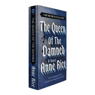 【现货】吸血鬼女王 The Queen of the Damned: The Vampire Chronicles No.3 吸血鬼编年史 第三部 Anne Rice 正版进口英文原版