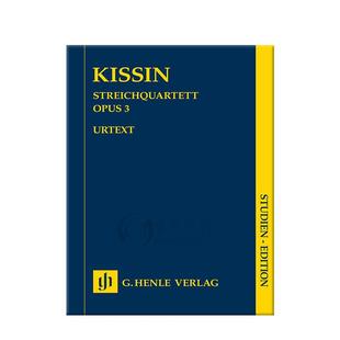 基辛 弦乐四重奏 op3 研习小总谱 非演奏用谱 德国亨乐原版进口乐谱书 Kissin String Quartet Study Score HN7183