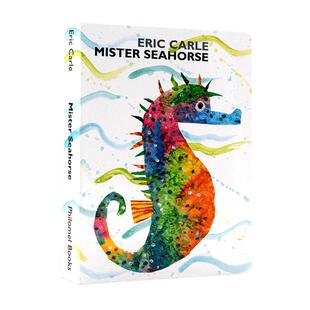 卡尔爷爷海马先生 Mister Seahorse 英文原版绘本纸板撕不烂透视书Eric Carle 艾瑞卡尔爷爷作品 3-6岁启蒙可搭brown bear棕熊