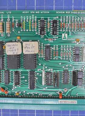 672524 / 系列 I - O PCB ASSY,SCHEM 5400-D-0025 / 应用材料 AM