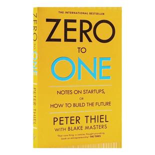 从0到1 英文原版 从零到一 开启商业与未来的秘密 Zero to One 彼得蒂尔 Peter Thiel 创新创业经典 搭马斯克传 乔布斯传