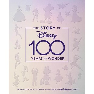 现货 迪士尼的故事 百年奇迹 艺术设定画集 英文原版 The Story of Disney: 100 Years of Wonder