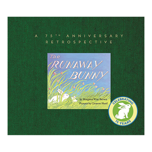 【现货】《失控的兔子:75周年回顾》 Runaway Bunny: A 75th Anniversary Retrospective, The英文儿童原版图书外版进口书籍Brown,