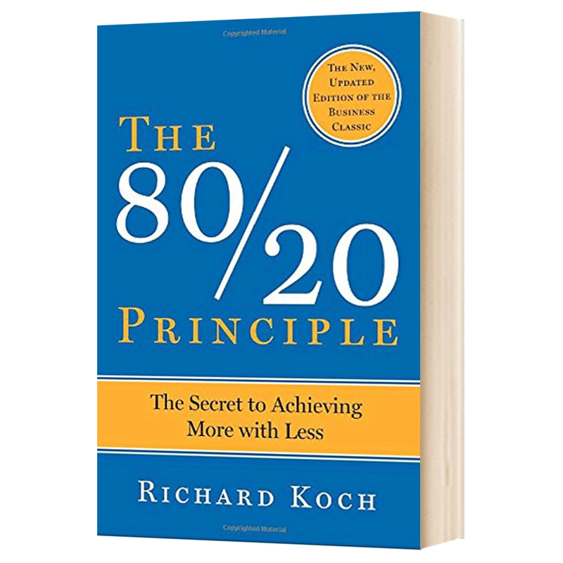 The 80/20 Principle 英文原版管理书籍 二八法则 理查德科克 Richard Koch 英文版进口英语书