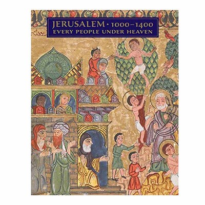 【预售】耶路撒冷 1000-1400：天下万民 Jerusalem 1000-1400 - Every People Under Heaven 英文原版进口外版图书