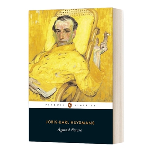 逆流 英文原版小说 Against Nature 违背自然 若利斯-卡尔·于斯曼 企鹅黑经典 Penguin Black Classics 英文版 进口英语原版书籍