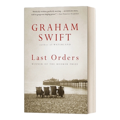 英文原版小说 Last Orders 最后一单酒 格雷厄姆·斯威夫特 英文版 进口英语原版书籍