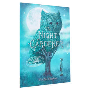 Terry Fan / Eric Fan 午夜园丁英文原版 The Night Gardener 暗夜园丁儿童幻想故事绘本温馨大爱画风细腻 4-8岁 2016年绘本?